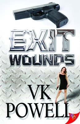 Exit Wounds by Powell, Vk