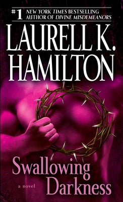 Swallowing Darkness by Hamilton, Laurell K.