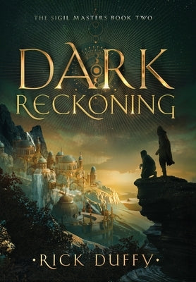 Dark Reckoning by Duffy, Rick