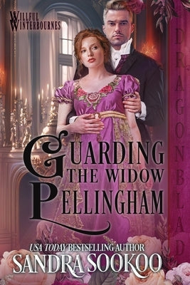 Guarding the Widow Pellingham by Sookoo, Sandra