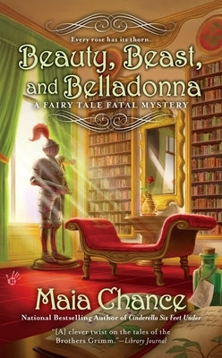 Beauty, Beast, and Belladonna by Chance, Maia