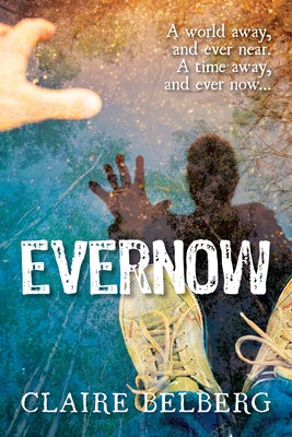 Evernow by Belberg, Claire