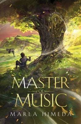 Master of Music: The Bardic Isles Series: Book One by Himeda, Marla