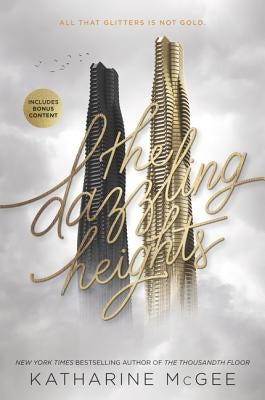 The Dazzling Heights by McGee, Katharine