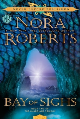 Bay of Sighs by Roberts, Nora