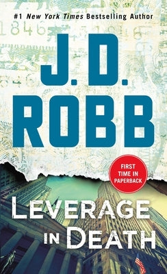 Leverage in Death by Robb, J. D.