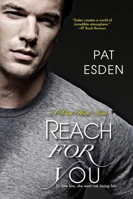 Reach for You by Esden, Pat