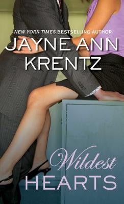 Wildest Hearts by Krentz, Jayne Ann