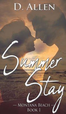 Summer Stay by Allen, D.