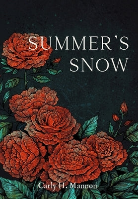 Summer's Snow by Mannon, Carly H.