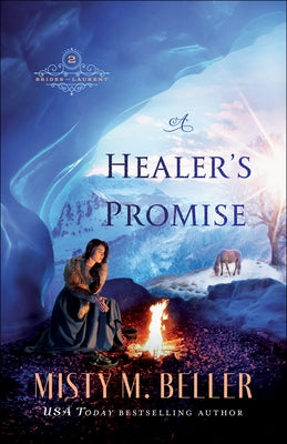 A Healer's Promise by Beller, Misty M.