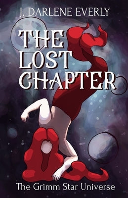 The Lost Chapter by Everly, J. Darlene