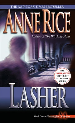 Lasher by Rice, Anne