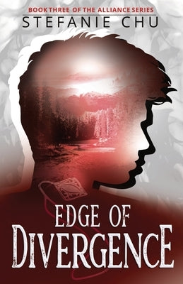 Edge of Divergence by Chu, Stefanie