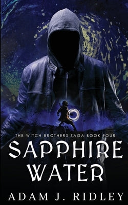 Sapphire Water by Ridley, Adam J.