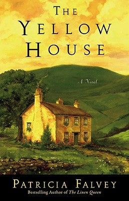 The Yellow House by Falvey, Patricia