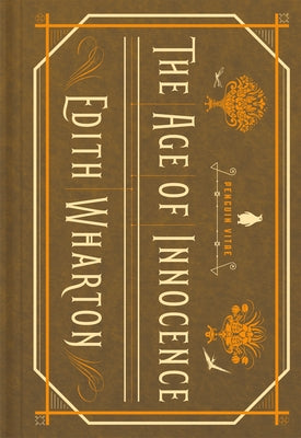 The Age of Innocence by Wharton, Edith