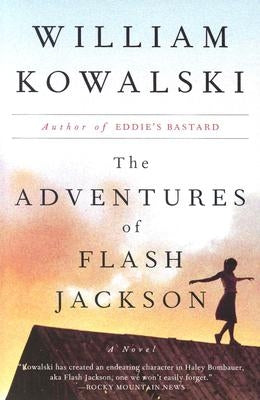 The Adventures of Flash Jackson by Kowalski, William