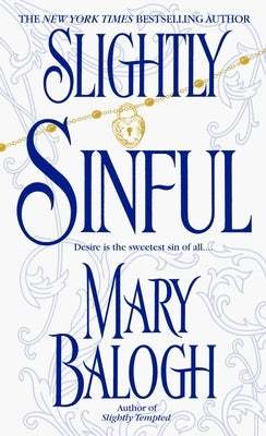 Slightly Sinful by Balogh, Mary