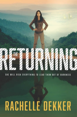 The Returning by Dekker, Rachelle