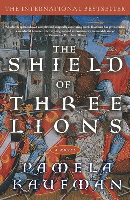 Shield of Three Lions by Kaufman, Pamela