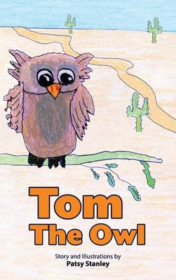 Tom the Owl by Stanley, Patsy