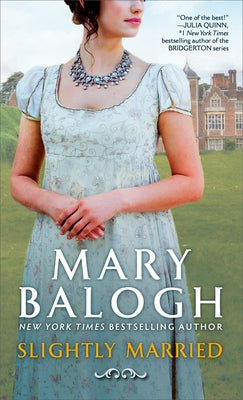 Slightly Married by Balogh, Mary