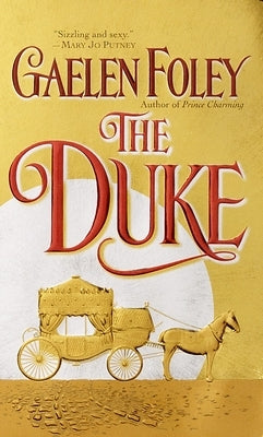 The Duke by Foley, Gaelen