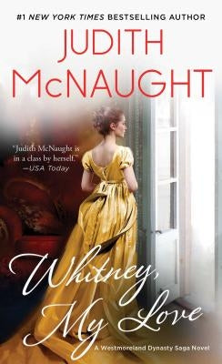 Whitney, My Love by McNaught, Judith