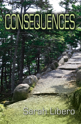 Consequences by Libero, Sarah