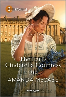 The Earl's Cinderella Countess by McCabe, Amanda