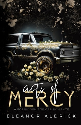 Acts of Mercy by Aldrick, Eleanor