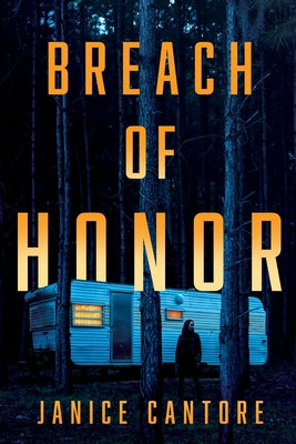 Breach of Honor by Cantore, Janice