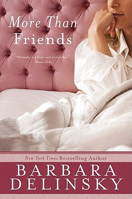 More Than Friends by Delinsky, Barbara