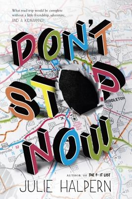 Don't Stop Now by Halpern, Julie