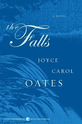 The Falls by Oates, Joyce Carol