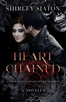 Heart Chained by Siaton, Shirley