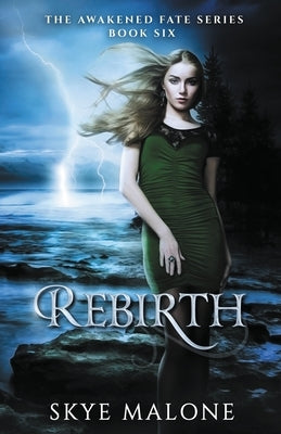 Rebirth by Malone, Skye