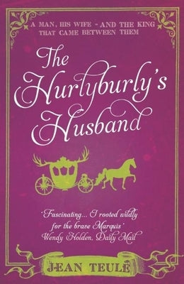 The Hurlyburly's Husband by Teul&#195;&#169;, Jean