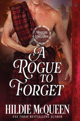 A Rogue to Forget by McQueen, Hildie