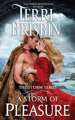 A Storm of Pleasure: The STORM Series by Brisbin, Terri