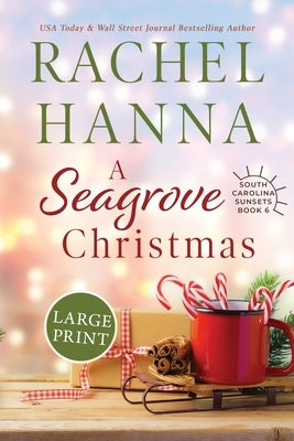 A Seagrove Christmas by Hanna, Rachel