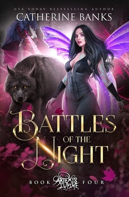 Battles of the Night by Banks, Catherine