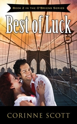 Best of Luck by Scott, Corinne