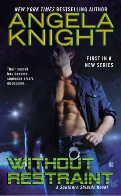 Without Restraint by Knight, Angela