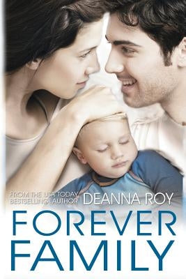 Forever Family by Roy, Deanna