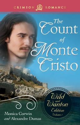 The Count of Monte Cristo by Corwin, Monica