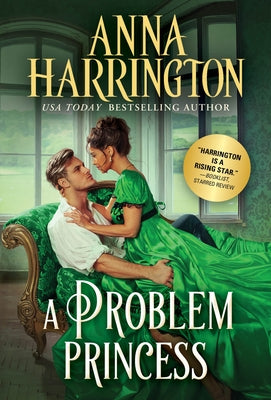 A Problem Princess by Harrington, Anna