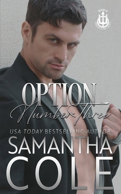 Option Number Three by Cole, Samantha