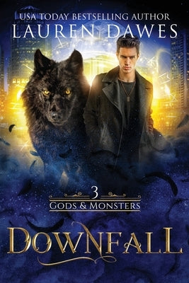 Downfall: (A Norse God Urban Fantasy) by Dawes, Lauren